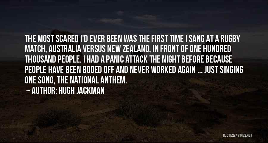 The National Song Quotes By Hugh Jackman