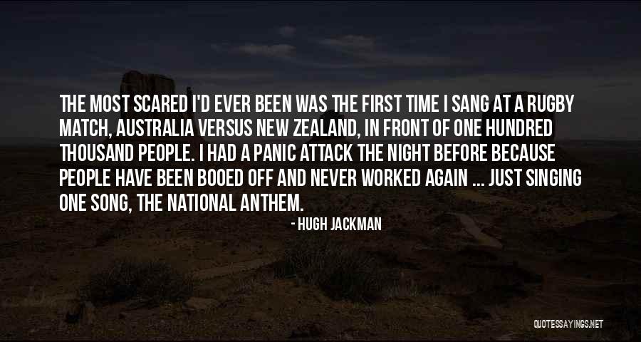 The National Song Quotes By Hugh Jackman