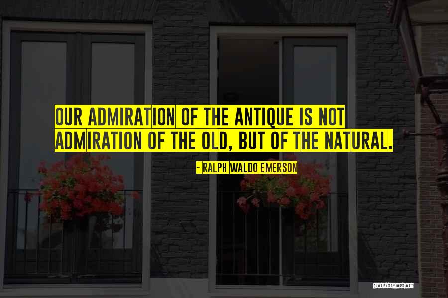 The Natural Quotes By Ralph Waldo Emerson The Natural Quotes By Ralph Waldo Emerson