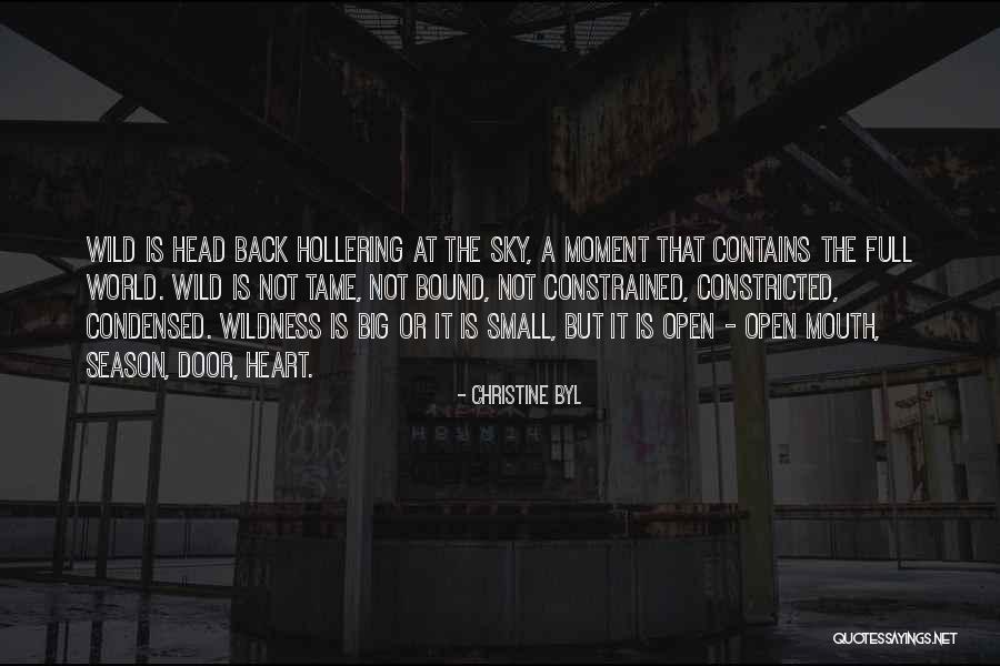 The Naturals Quotes By Christine Byl The Naturals Quotes By Christine Byl