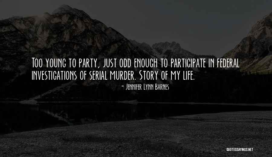 The Naturals Quotes By Jennifer Lynn Barnes The Naturals Quotes By Jennifer Lynn Barnes