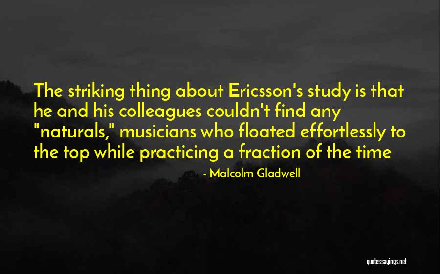 The Naturals Quotes By Malcolm Gladwell The Naturals Quotes By Malcolm Gladwell