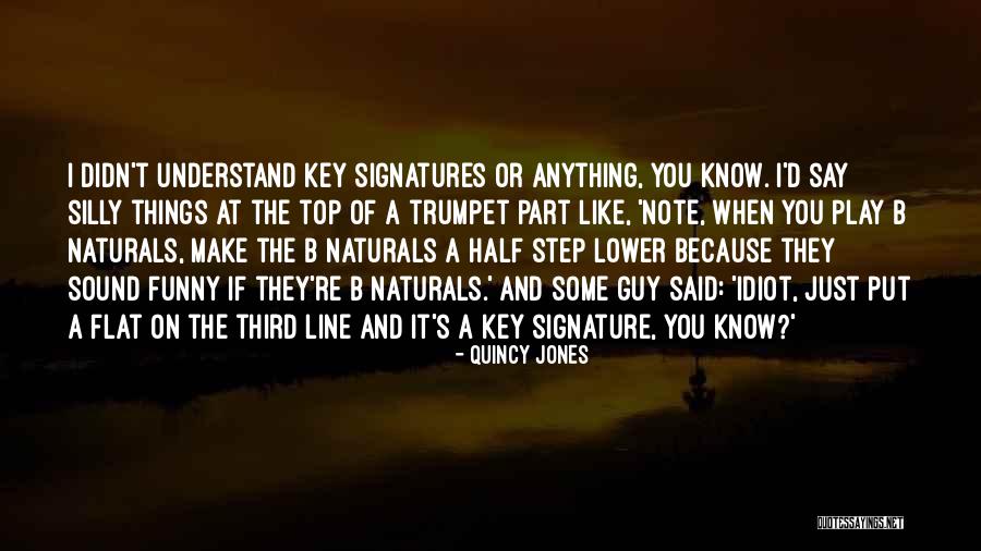 The Naturals Quotes By Quincy Jones The Naturals Quotes By Quincy Jones