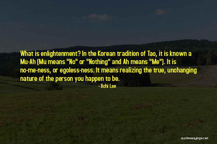 The Nature Of A Person Quotes By Ilchi Lee The Nature Of A Person Quotes By Ilchi Lee