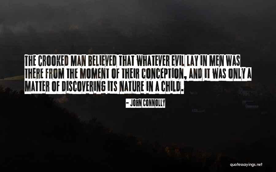 The Nature Of Evil Quotes By John Connolly