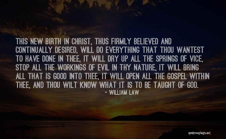 The Nature Of Evil Quotes By William Law The Nature Of Evil Quotes By William Law