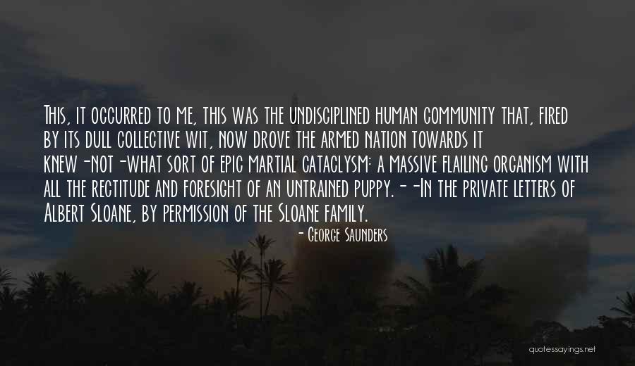 The Nature Of Family Quotes By George Saunders