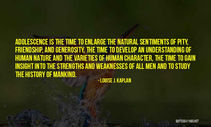 The Nature Of Friendship Quotes By Louise J. Kaplan The Nature Of Friendship Quotes By Louise J. Kaplan