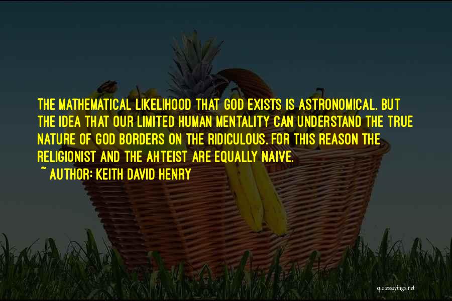 The Nature Of God Quotes By Keith David Henry