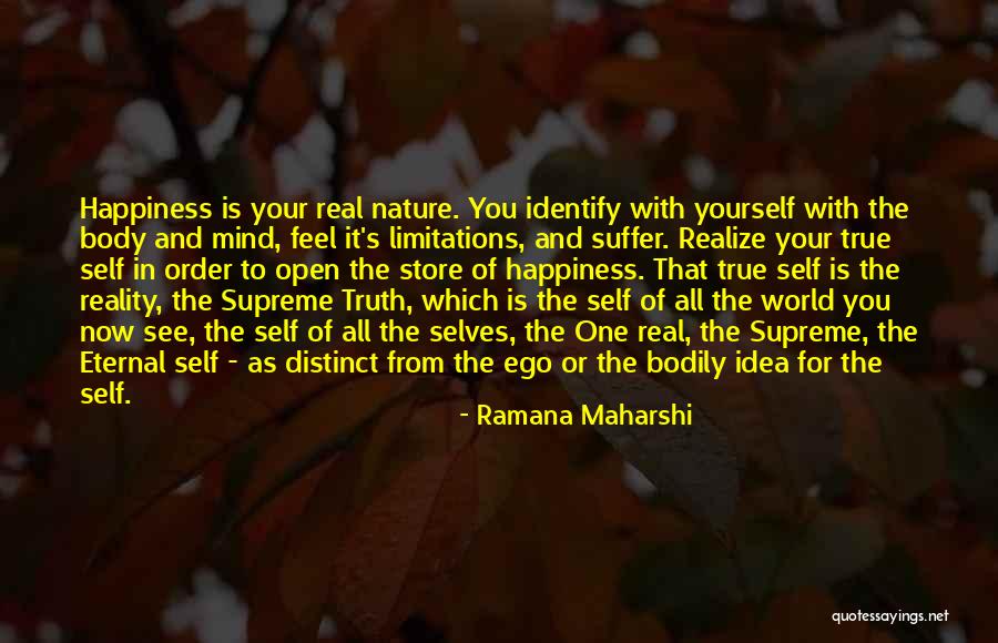 The Nature Of Happiness Quotes By Ramana Maharshi The Nature Of Happiness Quotes By Ramana Maharshi
