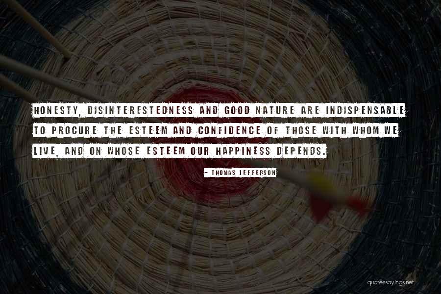 The Nature Of Happiness Quotes By Thomas Jefferson The Nature Of Happiness Quotes By Thomas Jefferson