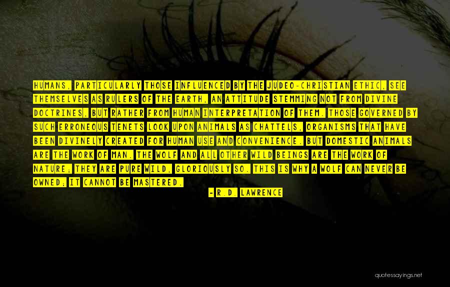 The Nature Of Human Beings Quotes By R.D. Lawrence The Nature Of Human Beings Quotes By R.D. Lawrence