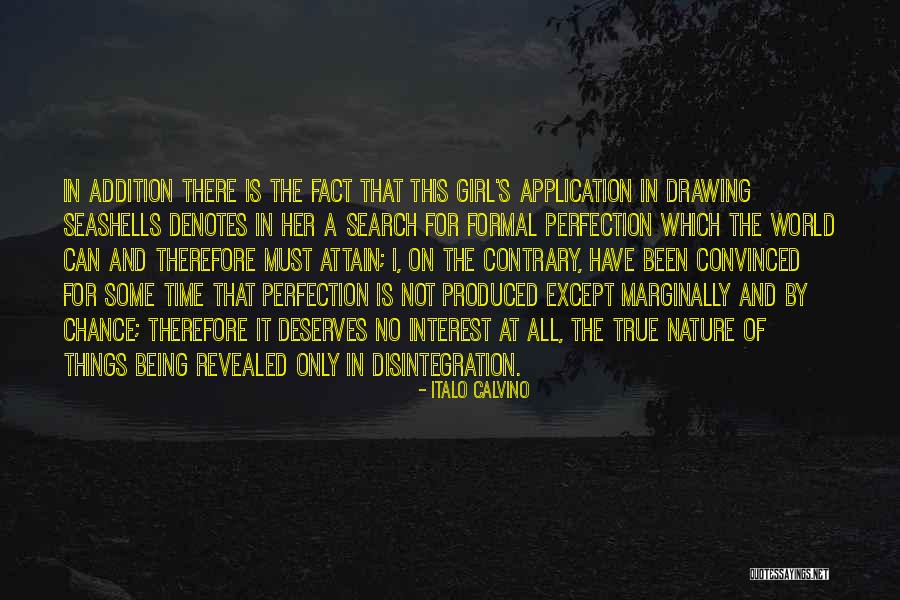 The Nature Of Perfection Quotes By Italo Calvino The Nature Of Perfection Quotes By Italo Calvino