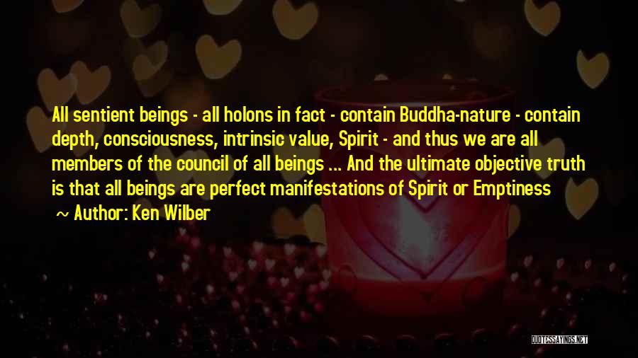The Nature Of Truth Quotes By Ken Wilber