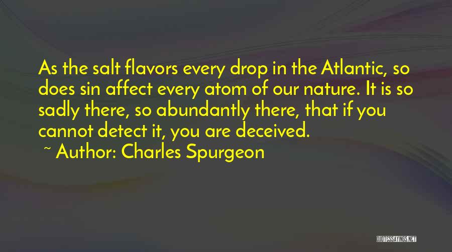 The Nature Quotes By Charles Spurgeon