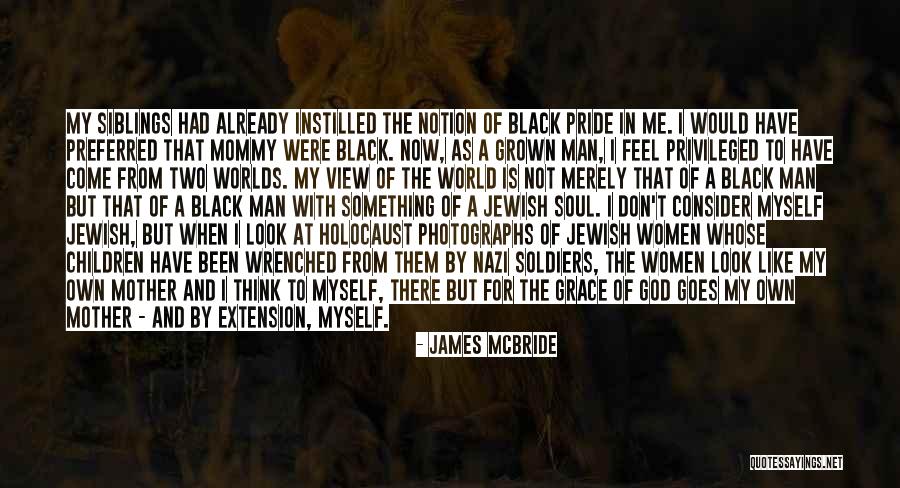 The Nazi Holocaust Quotes By James McBride