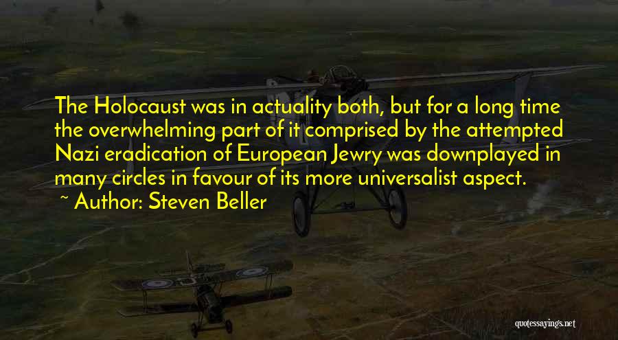 The Nazi Holocaust Quotes By Steven Beller