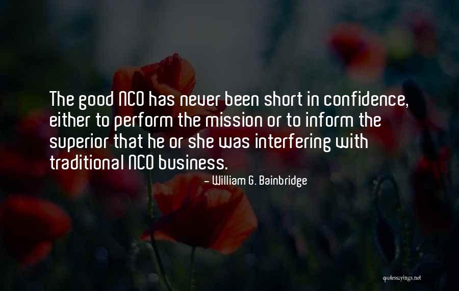 The Nco Quotes By William G. Bainbridge The Nco Quotes By William G. Bainbridge