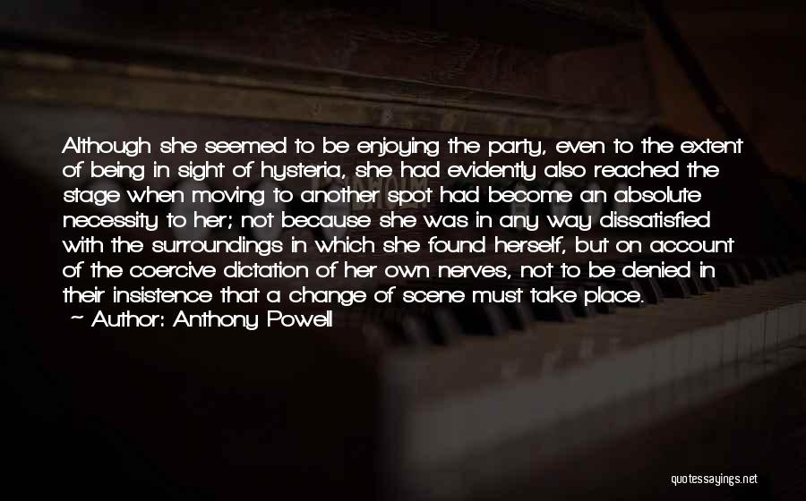 The Necessity Of Change Quotes By Anthony Powell