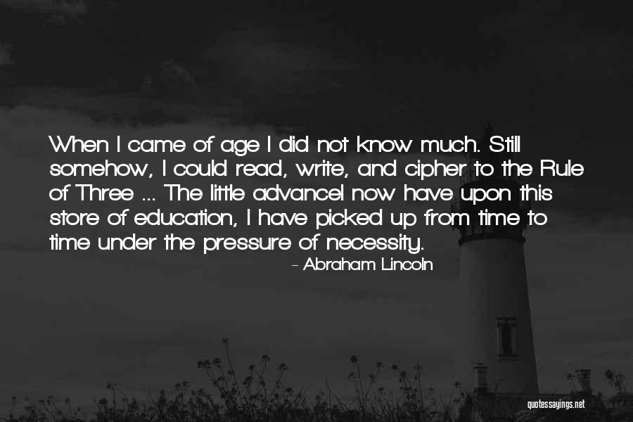 The Necessity Of Education Quotes By Abraham Lincoln