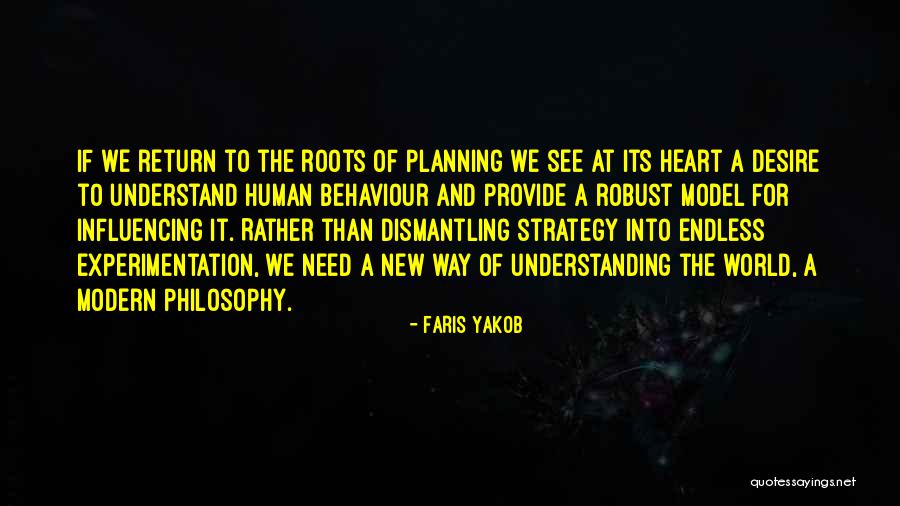 The Need For Roots Quotes By Faris Yakob The Need For Roots Quotes By Faris Yakob