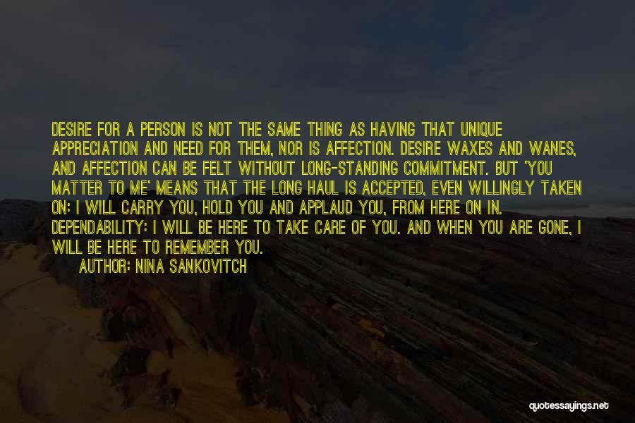 The Need To Be Accepted Quotes By Nina Sankovitch