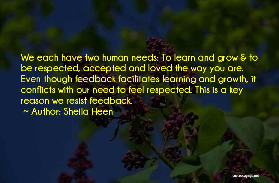 The Need To Feel Loved Quotes By Sheila Heen