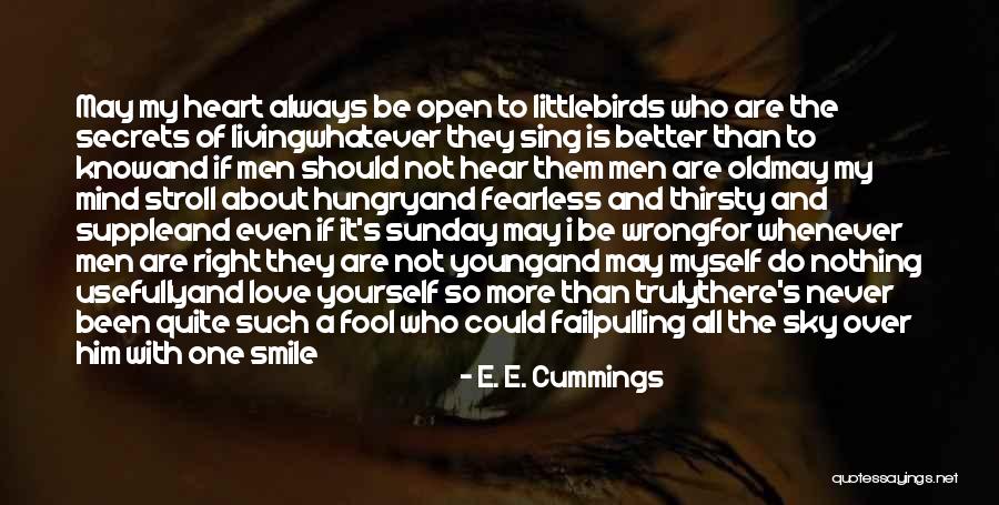 The Never Fail Quotes By E. E. Cummings The Never Fail Quotes By E. E. Cummings
