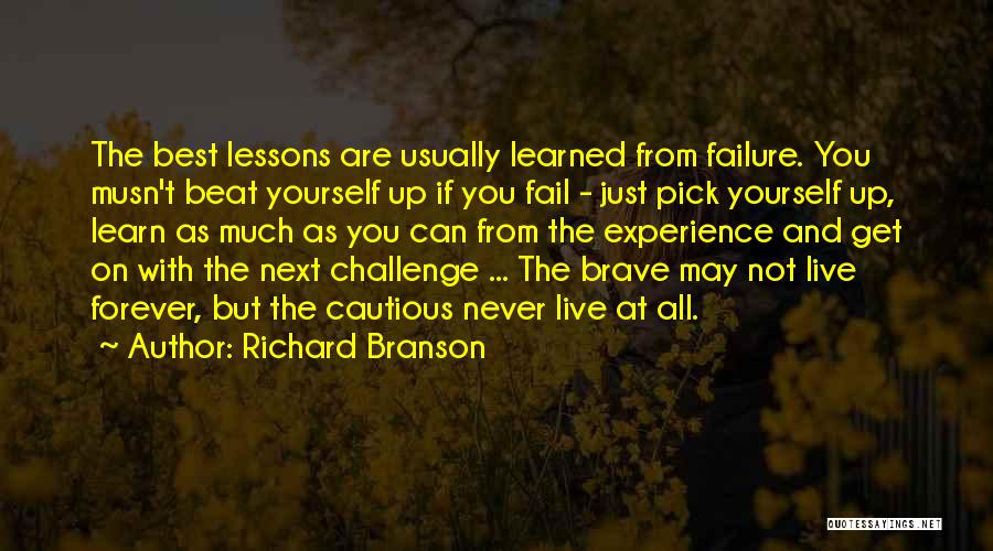 The Never Fail Quotes By Richard Branson