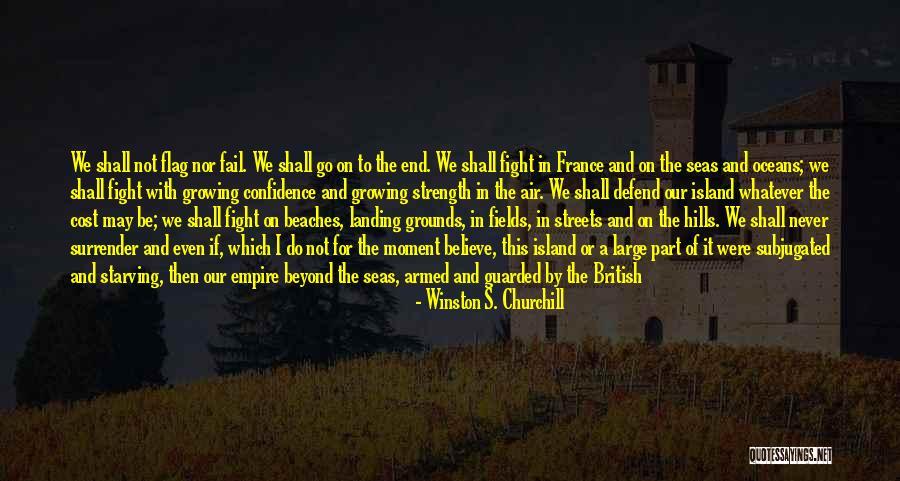 The Never Fail Quotes By Winston S. Churchill The Never Fail Quotes By Winston S. Churchill