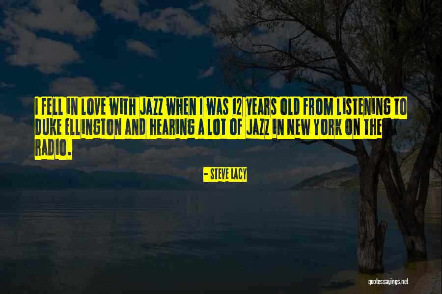 The New And The Old Quotes By Steve Lacy The New And The Old Quotes By Steve Lacy