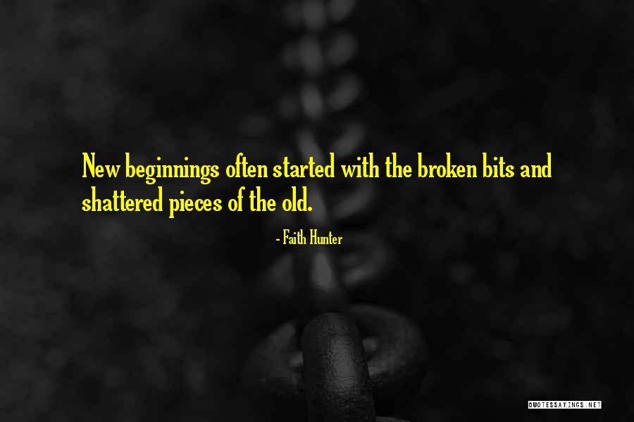 The New Beginnings Quotes By Faith Hunter The New Beginnings Quotes By Faith Hunter