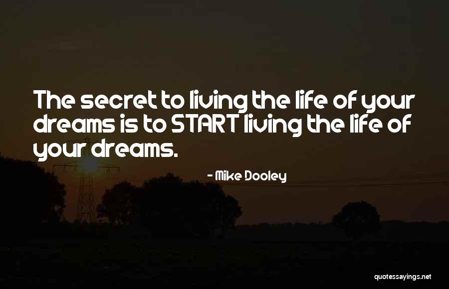 The New Beginnings Quotes By Mike Dooley The New Beginnings Quotes By Mike Dooley