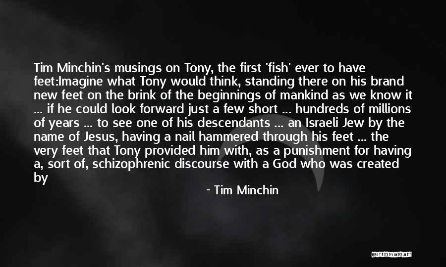 The New Beginnings Quotes By Tim Minchin The New Beginnings Quotes By Tim Minchin