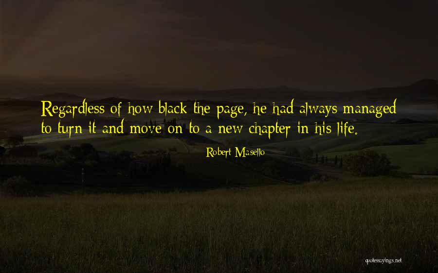 The New Chapter Of Life Quotes By Robert Masello The New Chapter Of Life Quotes By Robert Masello
