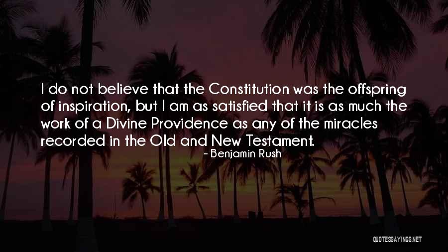 The New Constitution Quotes By Benjamin Rush