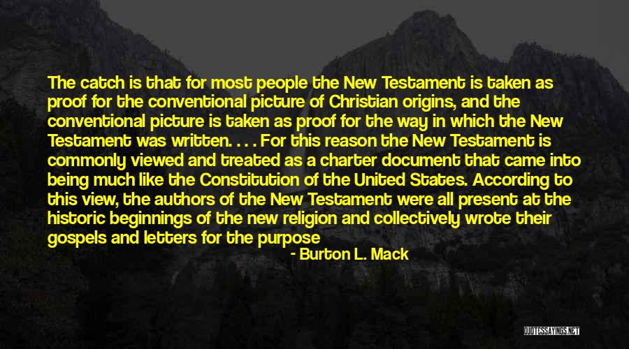 The New Constitution Quotes By Burton L. Mack The New Constitution Quotes By Burton L. Mack