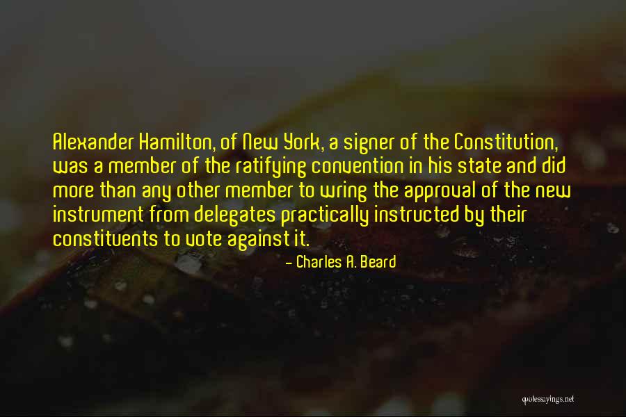 The New Constitution Quotes By Charles A. Beard