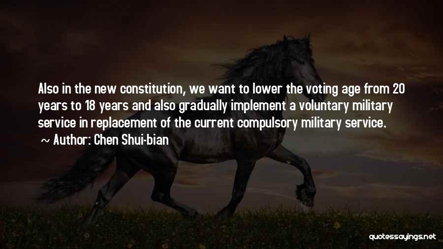 The New Constitution Quotes By Chen Shui-bian