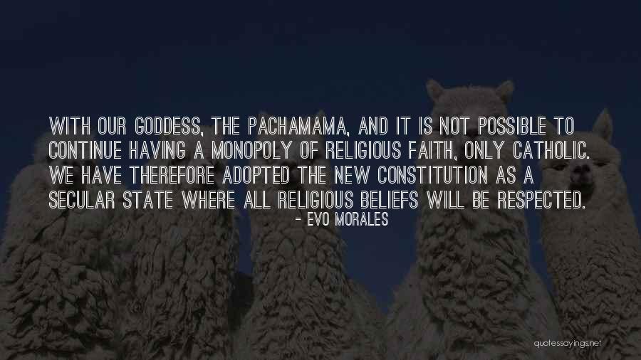 The New Constitution Quotes By Evo Morales