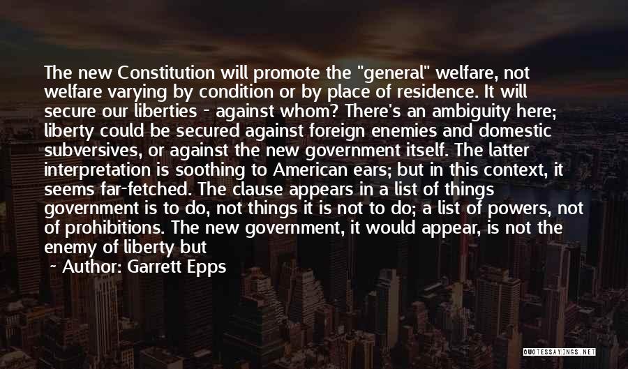 The New Constitution Quotes By Garrett Epps