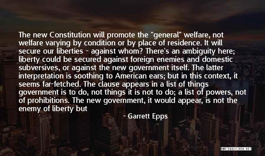 The New Constitution Quotes By Garrett Epps