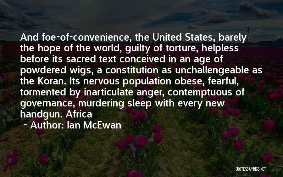 The New Constitution Quotes By Ian McEwan