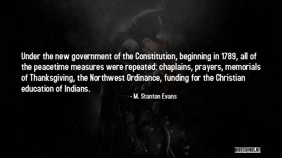 The New Constitution Quotes By M. Stanton Evans