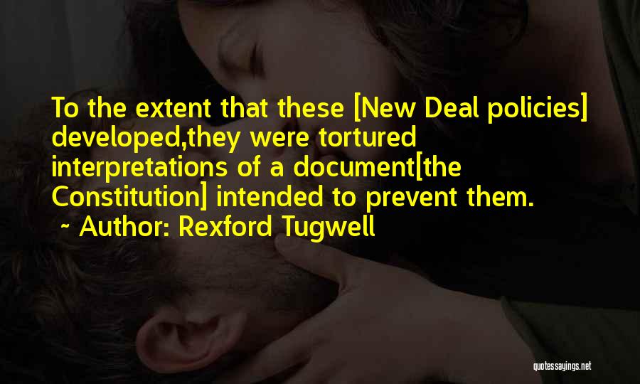 The New Constitution Quotes By Rexford Tugwell