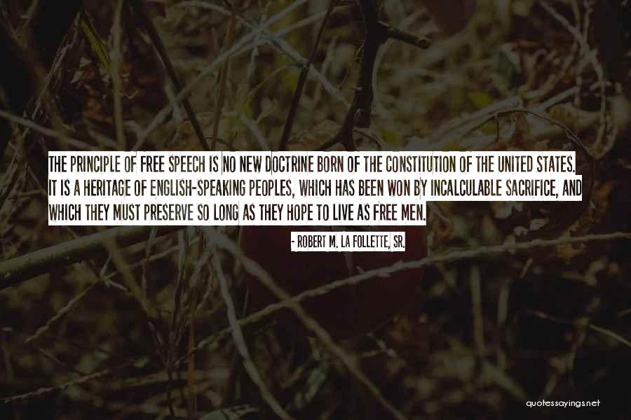 The New Constitution Quotes By Robert M. La Follette, Sr. The New Constitution Quotes By Robert M. La Follette, Sr.