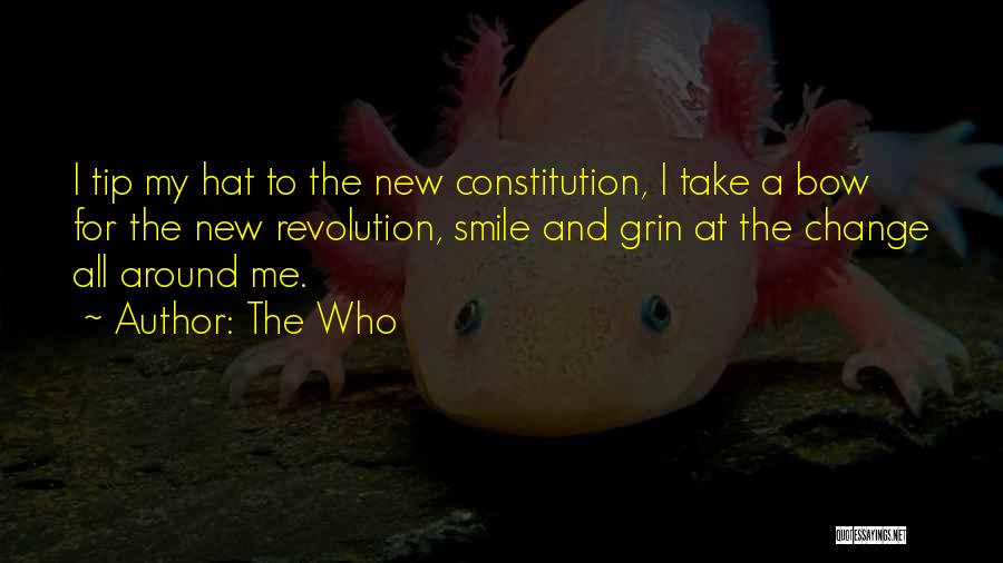 The New Constitution Quotes By The Who