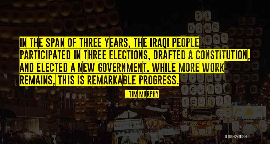 The New Constitution Quotes By Tim Murphy