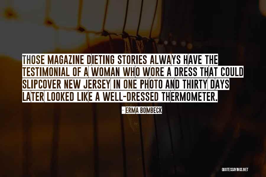 The New Dress Quotes By Erma Bombeck The New Dress Quotes By Erma Bombeck