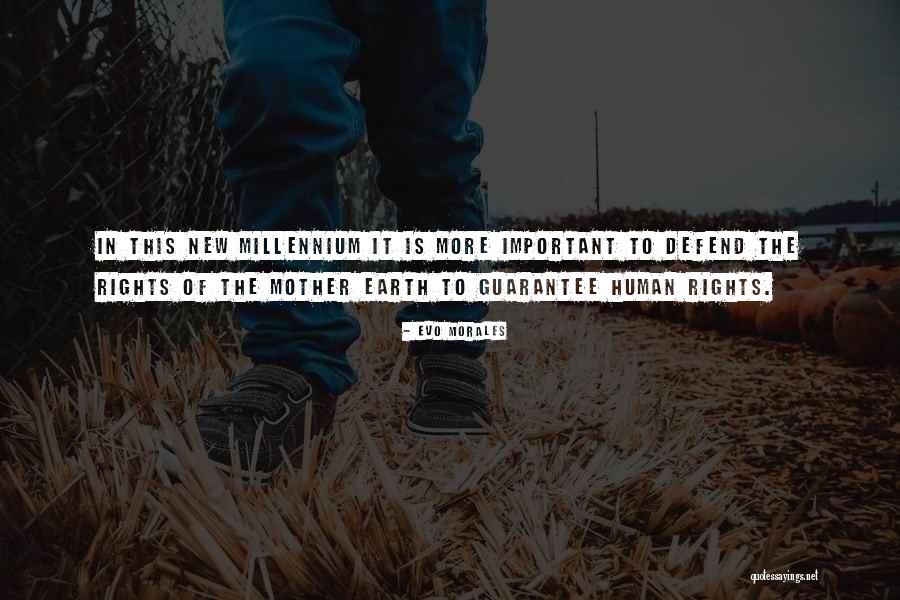 The New Earth Quotes By Evo Morales The New Earth Quotes By Evo Morales